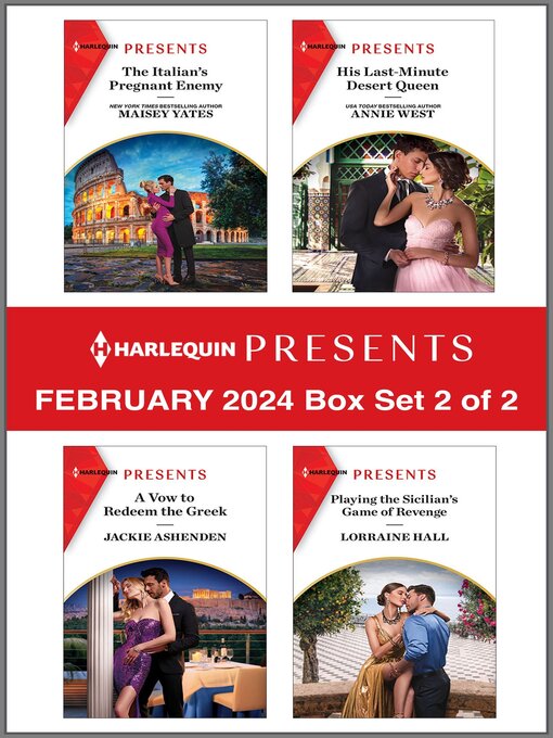 Title details for Harlequin Presents February 2024--Box Set 2 of 2 by Maisey Yates - Available